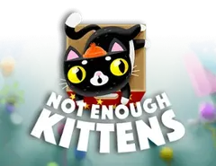 Not Enough Kittens - Sloty